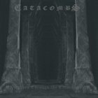 CATACOMBS Echoes Through the Catacombs album cover