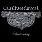 CATHEDRAL Anniversary album cover