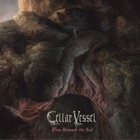 CELLAR VESSEL Vein Beneath the Soil (2020 version) album cover