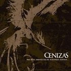 CENIZAS Hacia El Amanecer De Nuestros Sueños... album cover