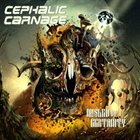 CEPHALIC CARNAGE Misled by Certainty Album Cover