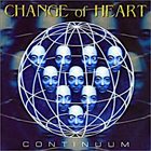 CHANGE OF HEART Continuum album cover