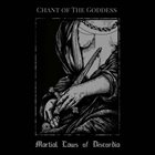 CHANT OF THE GODDESS Martial Laws Of Discordia album cover