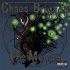 CHAOS BRIGADE The Monster album cover