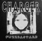 CHARGER Fuzzbastard album cover