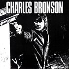 CHARLES BRONSON Charles Bronson album cover