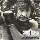 CHARLES BRONSON Charles Bronson / Unanswered album cover