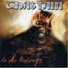 CHASTAIN In an Outrage album cover