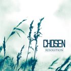 CHOSEN — Resolution album cover