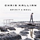 CHRIS KALLIAN Spirit & Soul album cover