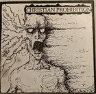 CHRISTIAN PROHIBITION The Misanthropists / Christian Prohibition album cover
