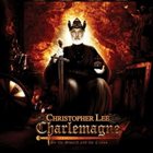 CHRISTOPHER LEE — Charlemagne: By the Sword and the Cross album cover