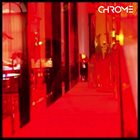 CHROME Chrome album cover
