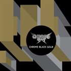 CHROME HOOF Chrome Black Gold album cover
