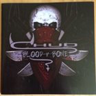 CHUD Blood & Bone album cover