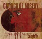 CHURCH OF MISERY Live at Roadburn 2009 album cover