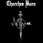 CHURCHES BURN Carabar 8​/​8​/​10 album cover
