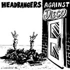 CIANIDE Headbangers Against Disco Vol. 3 album cover