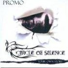CIRCLE OF SILENCE Your Own Story album cover