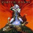 CIRITH UNGOL Half Past Human album cover