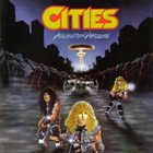 CITIES Annihilation Absolute album cover