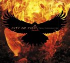 CITY OF FIRE Trial Through Fire album cover