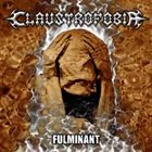 CLAUSTROFOBIA Fulminant album cover