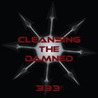 CLEANSING THE DAMNED 333° album cover