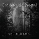 CLEANSING THE DAMNED Spirit Of The Forest album cover