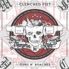 CLENCHED FIST Guns n' Roaches album cover