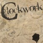 CLOCKWORK PROTOCOL Clockwork album cover
