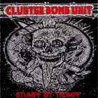 CLUSTER BOMB UNIT Stumpf Ist Trumpf album cover