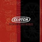 CLUTCH Pitchfork & Lost Needles album cover