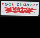 COAL CHAMBER Loco album cover