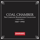 COAL CHAMBER The Complete Roadrunner Collection (1997-2003) album cover