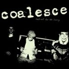 COALESCE Last Call For The Living album cover