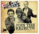 COCKNEY REJECTS Join the Rejects: The Zonophone Years '79-'81 album cover