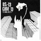 CODE 13 13 Song Split 7