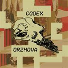 CODEX ORZHOVA Codex Orzhova album cover