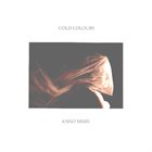 COLD COLOURS Anno MMIX album cover