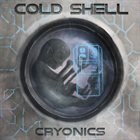 COLD SHELL Cryonics album cover