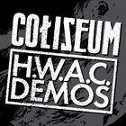 COLISEUM House With A Curse: Demos album cover