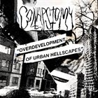COLLAPSTOMY Overdevelopment Of Urban Hellscapes album cover