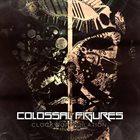 COLOSSAL FIGURES Clockwork Dilation album cover