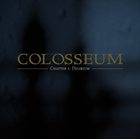 COLOSSEUM Chapter 1: Delerium album cover