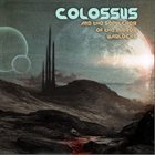 COLOSSUS (NC) ...and the Sepulcher of the Mirror Warlocks album cover