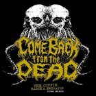 COME BACK FROM THE DEAD Demo 2013 album cover