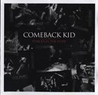 COMEBACK KID Through The Noise album cover