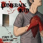 COMEBACK KID Turn It Around album cover