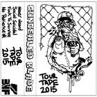 CONCEALED BLADE Tour Tape 2015 album cover